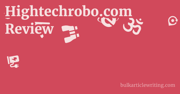 Hightechrobo.com Review 1 by