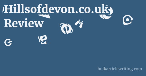 Hillsofdevon.co.uk Review 1 by Partners