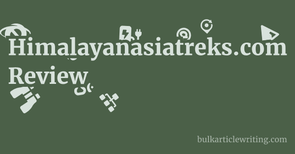 Himalayanasiatreks.com Review 1 by Partners