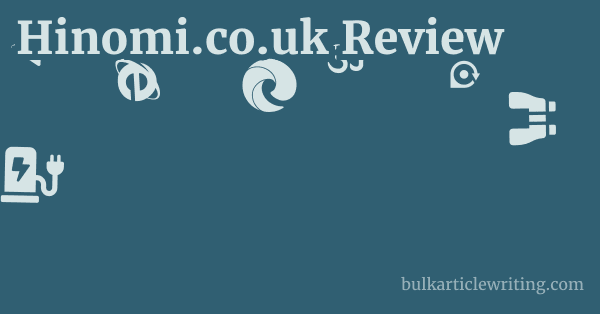 Hinomi.co.uk Review 1 by