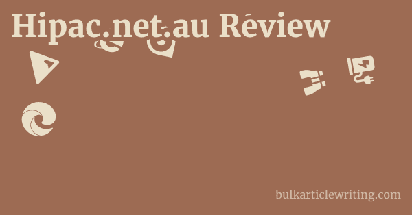 Hipac.net.au Review 1 by