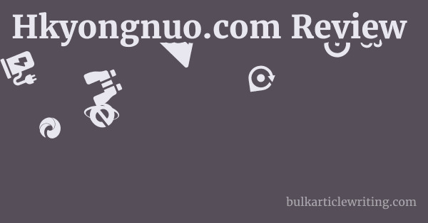 Hkyongnuo.com Review 1 by