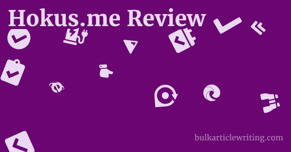 Hokus.me Review 1 by