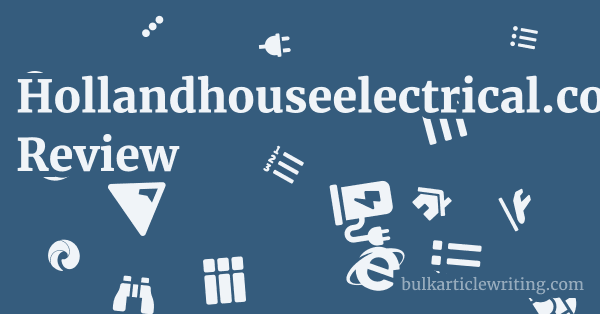 Hollandhouseelectrical.co.uk Review 1 by