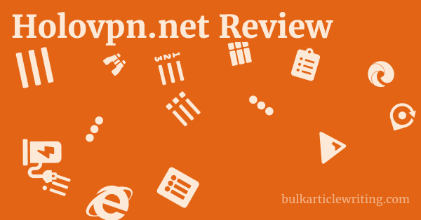 Holovpn.net Review 1 by