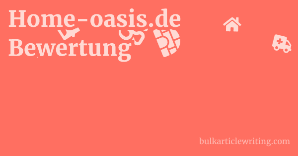 Home-oasis.de Bewertung 1 by