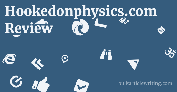 Hookedonphysics.com Review 1 by