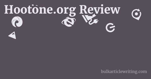 Hootone.org Review 1 by