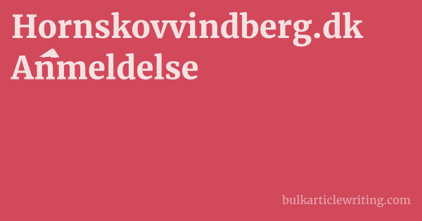 Hornskovvindberg.dk Anmeldelse 1 by