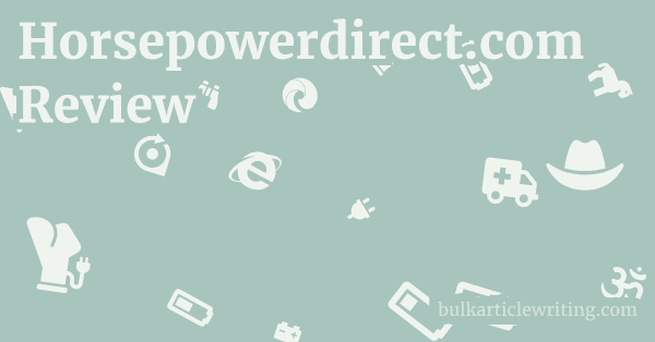 Horsepowerdirect.com Review 1 by