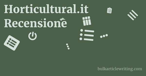 Horticultural.it Recensione 1 by