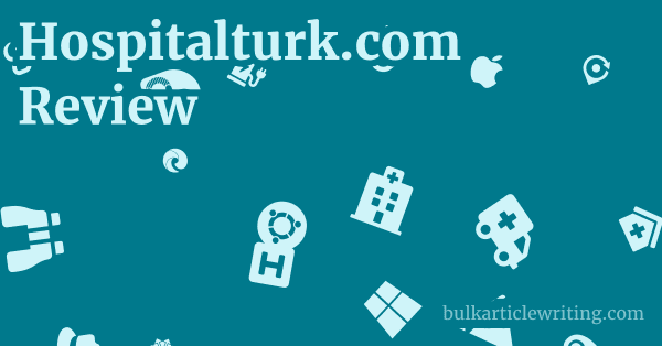 Hospitalturk.com Review 1 by