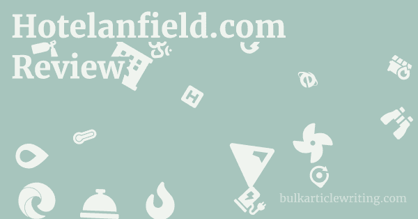 Hotelanfield.com Review 1 by Partners
