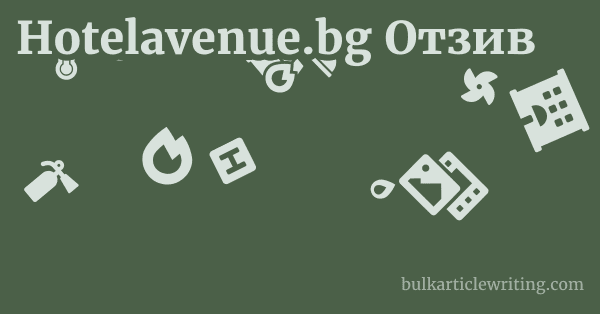 Hotelavenue.bg Отзив 1 by