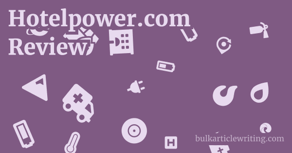 Hotelpower.com Review 1 by