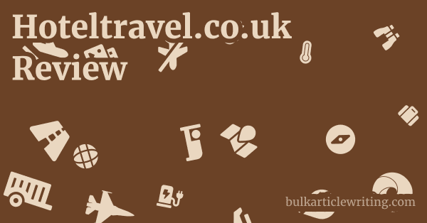 Hoteltravel.co.uk Review 1 by