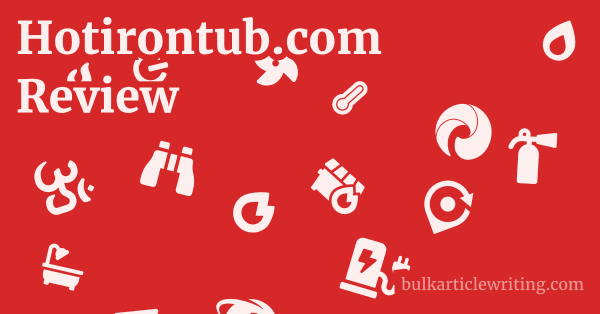 Hotirontub.com Review 1 by