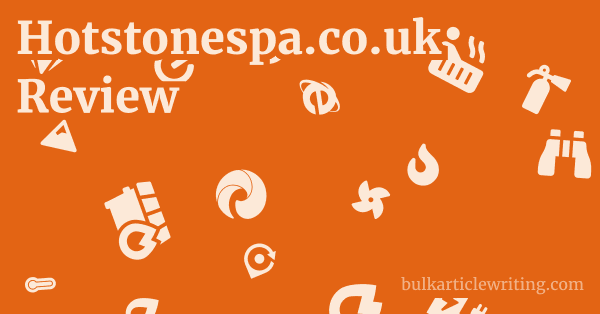 Hotstonespa.co.uk Review 1 by