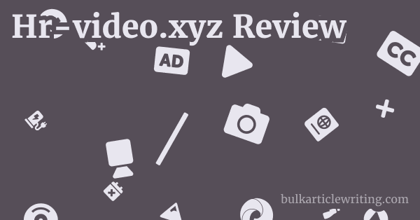 Hr-video.xyz Review 1 by