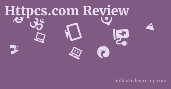 Httpcs.com Review 1 by