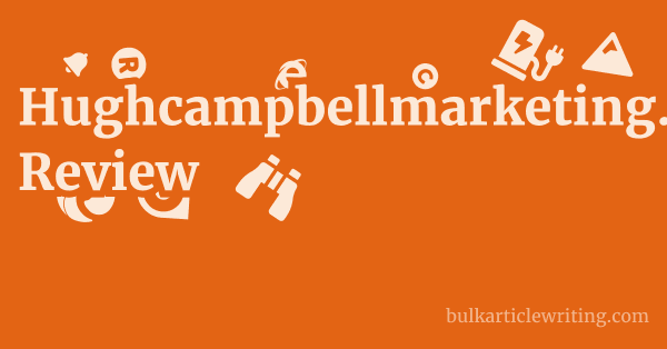Hughcampbellmarketing.co.uk Review 1 by