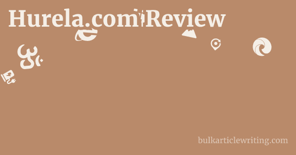 Hurela.com Review 1 by