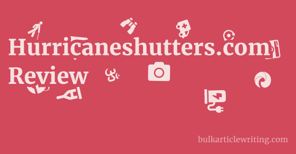 Hurricaneshutters.com Review 1 by