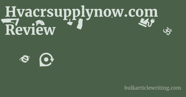 Hvacrsupplynow.com Review 1 by
