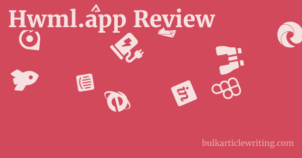 Hwml.app Review 1 by
