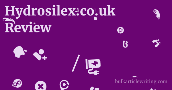 Hydrosilex.co.uk Review 1 by