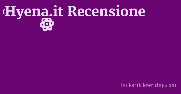 Hyena.it Recensione 1 by