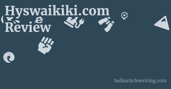 Hyswaikiki.com Review 1 by