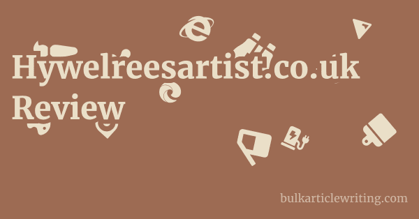 Hywelreesartist.co.uk Review 1 by