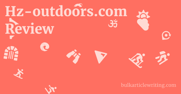 Hz-outdoors.com Review 1 by