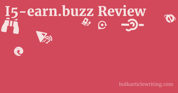 I5-earn.buzz Review 1 by