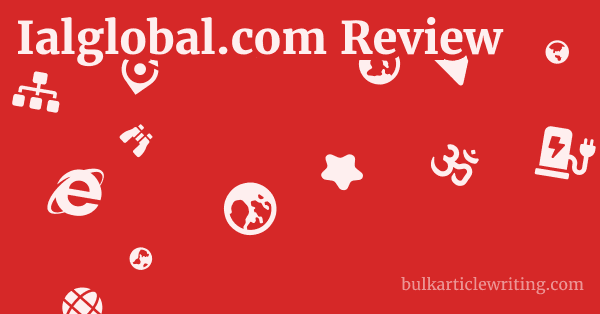 Ialglobal.com Review 1 by