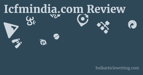 Icfmindia.com Review 1 by
