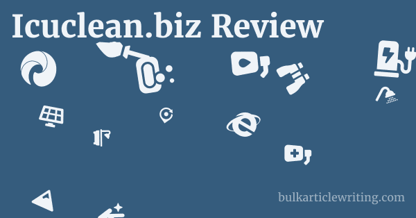 Icuclean.biz Review 1 by