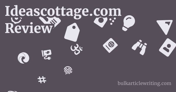Ideascottage.com Review 1 by