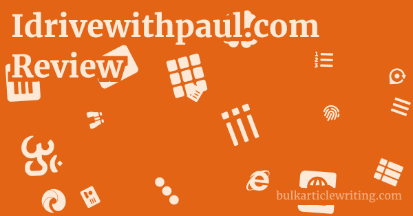 Idrivewithpaul.com Review 1 by
