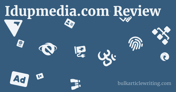 Idupmedia.com Review 1 by