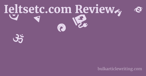 Ieltsetc.com Review 1 by