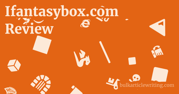 Ifantasybox.com Review 1 by