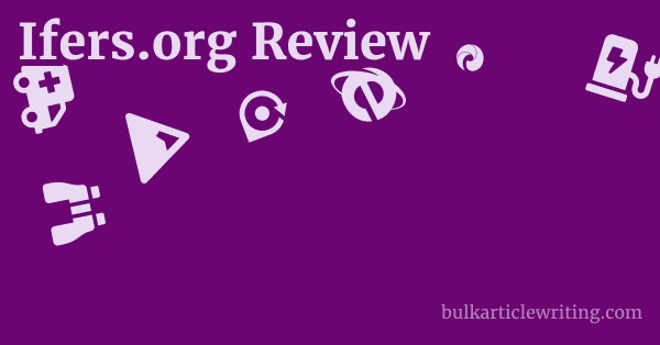 Ifers.org Review 1 by