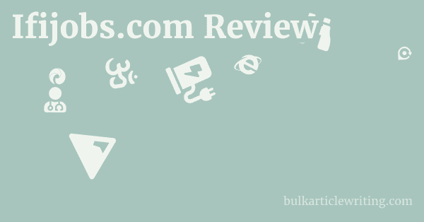 Ifijobs.com Review 1 by