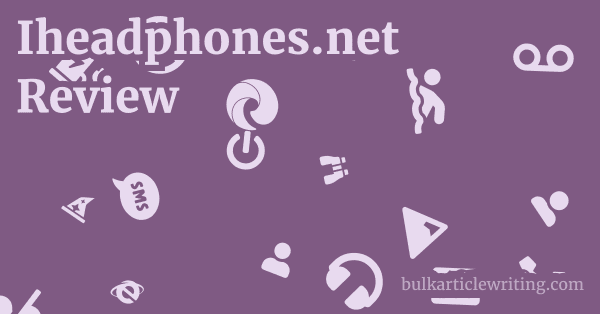 Iheadphones.net Review 1 by