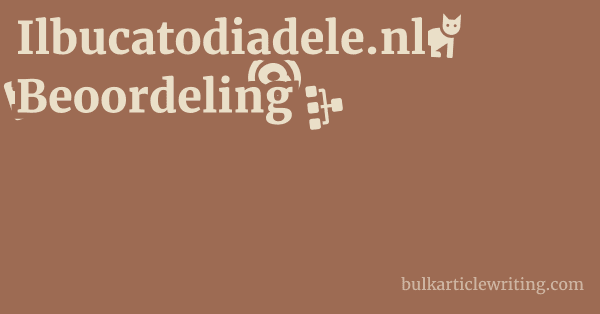 Ilbucatodiadele.nl Beoordeling 1 by