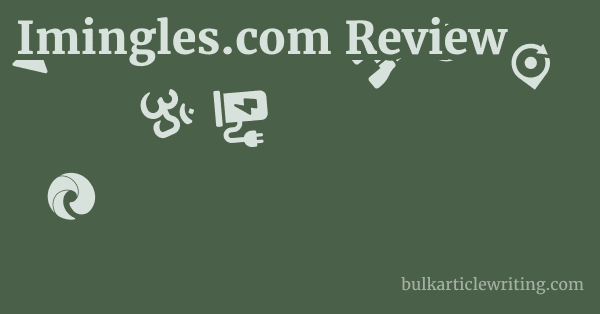 Imingles.com Review 1 by