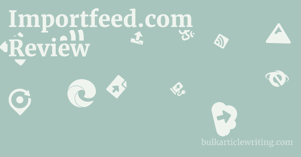 Importfeed.com Review 1 by