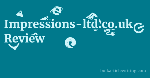 Impressions-ltd.co.uk Review 1 by